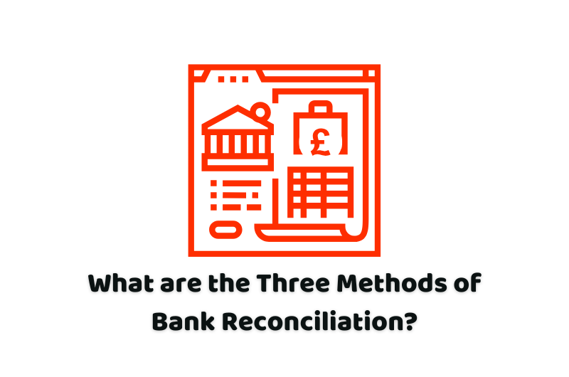 methods of bank reconciliation
