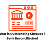 outstanding cheques in bank reconciliation