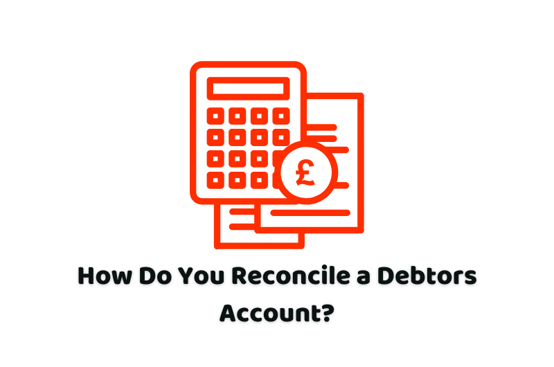 reconcile a debtors account