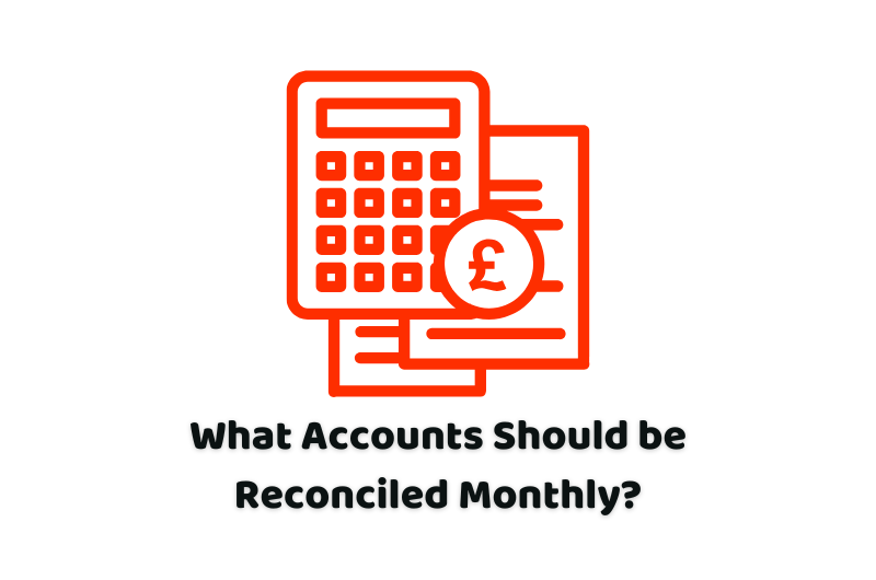 what accounts should be reconciled monthly