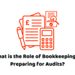 role of bookkeeping in preparing for audits