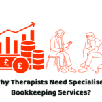 why therapists need specialised bookkeeping services
