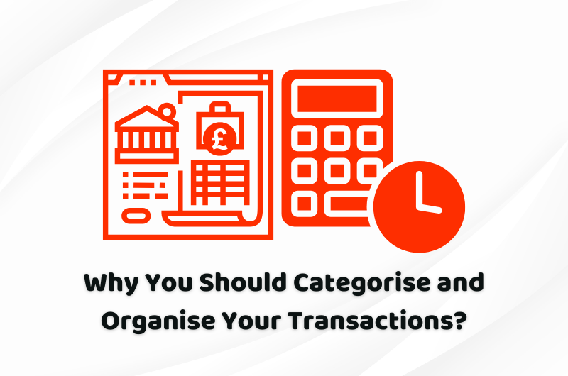 why you should categorise and organise your transaction